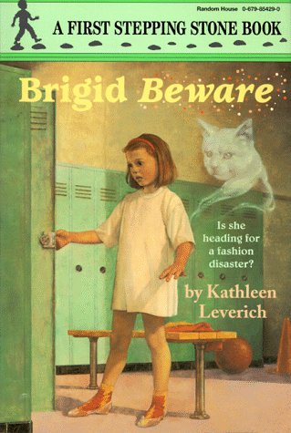 Brigid Beware (A First Stepping Stone Book) (A Stepping Stone Book(TM)) (9780679854296) by Leverich, Kathleen