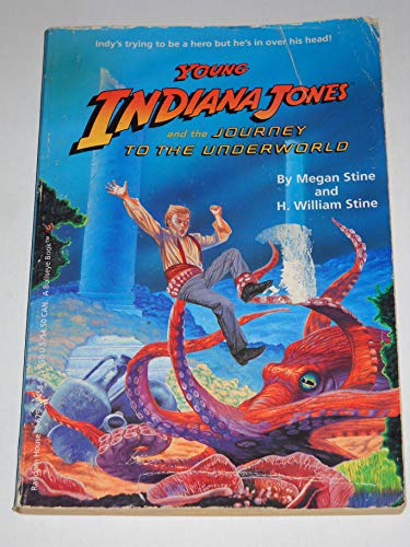 Beispielbild fr Young Indiana Jones and the Journey to the Underworld zum Verkauf von Better World Books