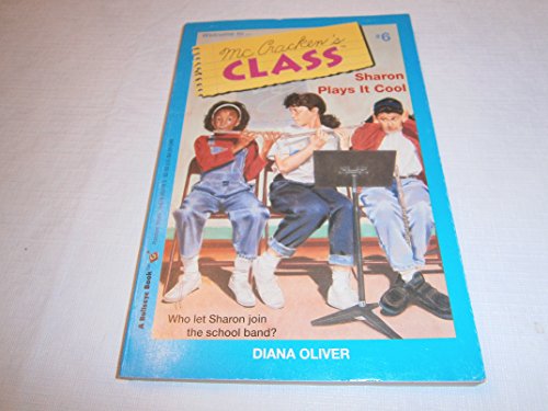 Stock image for SHARON PLAYS IT COOL (Mccrackens Class) for sale by JR Books