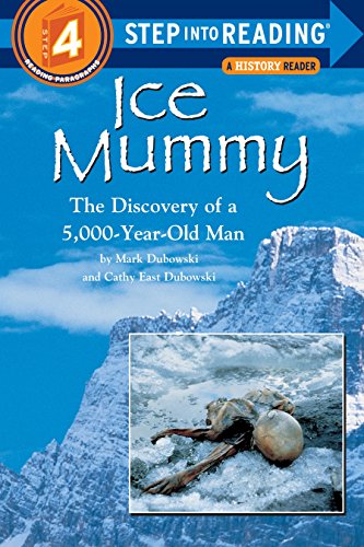 9780679856474: Ice Mummy: The Discovery of a 5,000 Year-Old Man (Step into Reading)