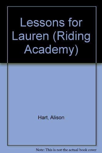 Beispielbild fr Lessons for Lauren (Riding Academy #4) zum Verkauf von Wonder Book