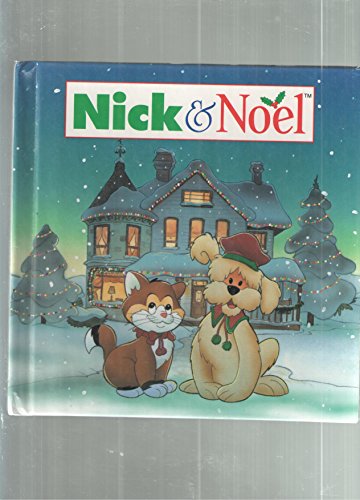 Imagen de archivo de Nick and Noel a la venta por Better World Books