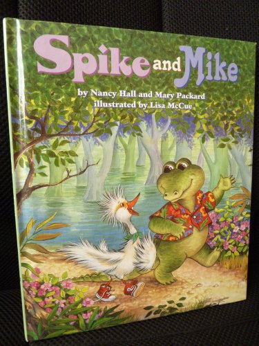 Stock image for Spike and Mike for sale by Jenson Books Inc