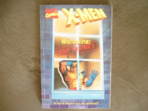 9780679860044: Wolverine: Top Secret (X-men)