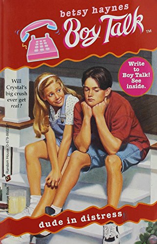 Beispielbild fr DUDE IN DISTRESS (Boy Talk, Book 2) zum Verkauf von Wonder Book