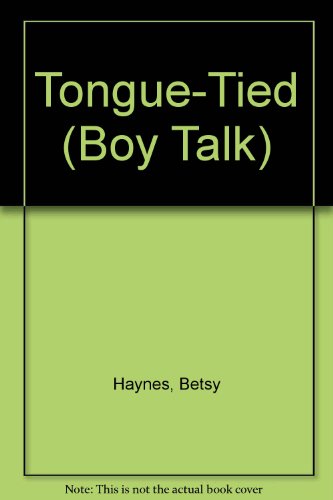 Beispielbild fr TONGUE-TIED #5 (Boy Talk) zum Verkauf von Once Upon A Time Books