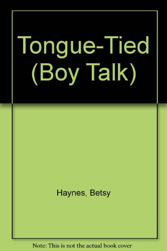 Imagen de archivo de TONGUE-TIED #5 (Boy Talk) a la venta por Once Upon A Time Books