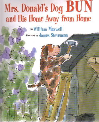 Stock image for Mrs. Donald's Dog Bun and His Home Away from Home for sale by Better World Books