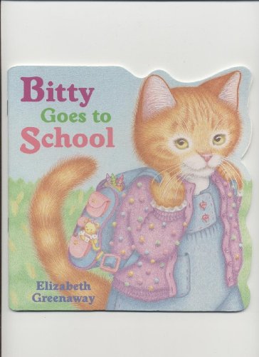 Beispielbild fr BITTY GOES TO SCHOOL (Pictureback Shapes) zum Verkauf von Wonder Book