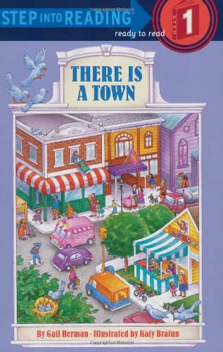 Beispielbild fr There is a Town (Step-Into-Reading, Step 1) zum Verkauf von SecondSale