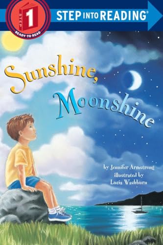 Beispielbild fr Sunshine, Moonshine (Step-Into-Reading, Step 1) zum Verkauf von Wonder Book