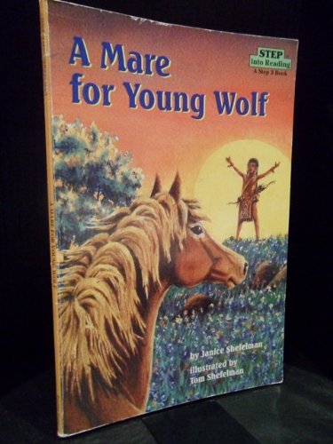 Imagen de archivo de A Mare for Young Wolf, Step Into Reading Step 3 a la venta por HPB-Diamond