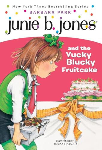 Beispielbild fr Junie B. Jones and the Yucky Blucky Fruitcake (Junie B. Jones, No. 5) zum Verkauf von SecondSale