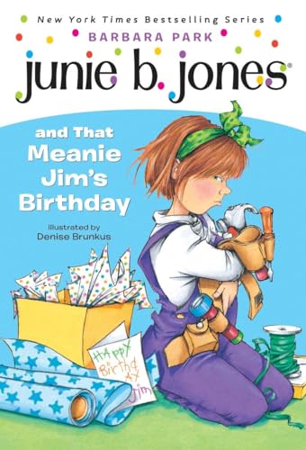 Imagen de archivo de Junie B. Jones and That Meanie Jim's Birthday (Junie B. Jones, No. 6) a la venta por Save With Sam