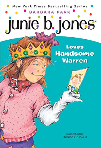 Beispielbild fr Junie B. Jones Loves Handsome Warren (Junie B. Jones, No. 7) zum Verkauf von Save With Sam