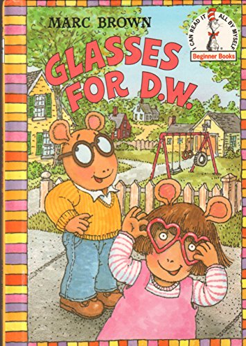Stock image for Glasses for D.W. (Step-Into-Reading, Step 3) for sale by Your Online Bookstore