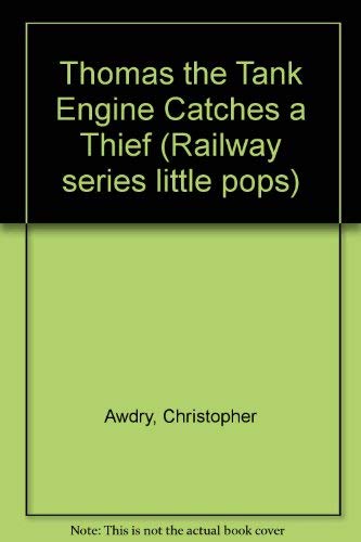 9780679869948: Thomas the Tank Engine Catches a Thief (Railway)