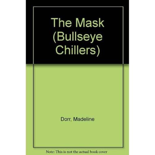 9780679870081: The Mask (Bullseye Chillers)