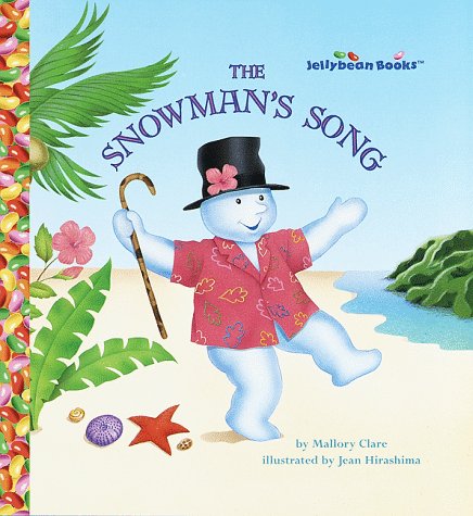 9780679870104: The Snowman's Song (Jellybean Books)
