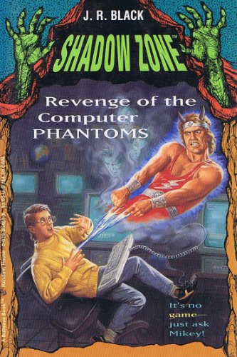 Beispielbild fr Revenge of the Computer Phantoms zum Verkauf von Wonder Book