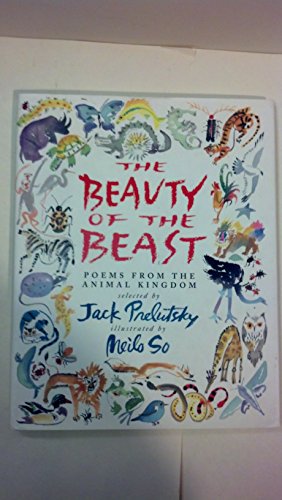 Imagen de archivo de The Beauty of the Beast: Poems from the Animal Kingdom a la venta por Books-FYI, Inc.