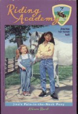 9780679871194: Jina's Pain-in-the-neck Pony (Riding Academy)