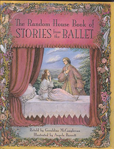 9780679871255: The Random House Book of Stories from the Ballet