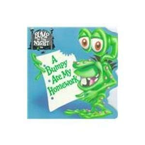 Stock image for A Bumpy Ate My Homework, Bump In The Night for sale by Alf Books