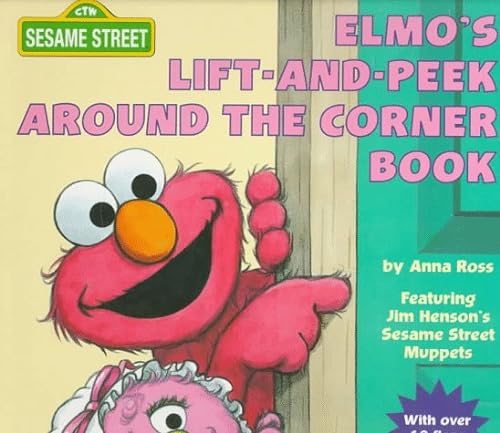 Imagen de archivo de Elmo's Lift-and-Peek Around the Corner Book a la venta por Better World Books