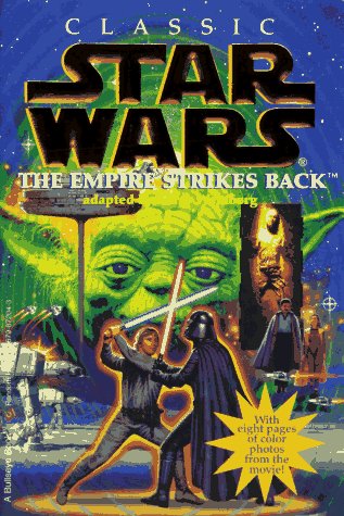 Beispielbild fr The Empire Strikes Back (Classic Star Wars) zum Verkauf von Wonder Book