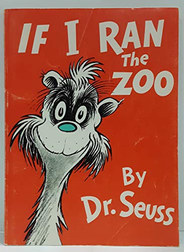 Stock image for IF I RAN THE ZOO for sale by Books Unplugged