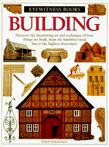 Stock image for Building (DK Eyewitness Books) for sale by HPB-Ruby