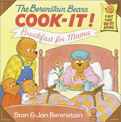 Beispielbild fr The Berenstain Bears Cook-It! Breakfast for Mama! (First Time Books(R)) zum Verkauf von Wonder Book