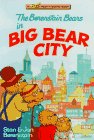Imagen de archivo de The Berenstain Bears in Big Bear City (Lift-and-Peek-a-Board Book) a la venta por Once Upon A Time Books