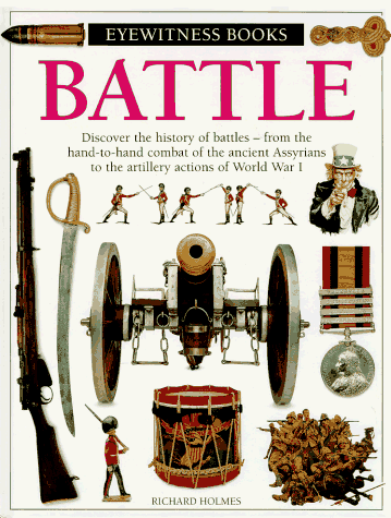 Imagen de archivo de Battle (Eyewitness Books) a la venta por Wonder Book