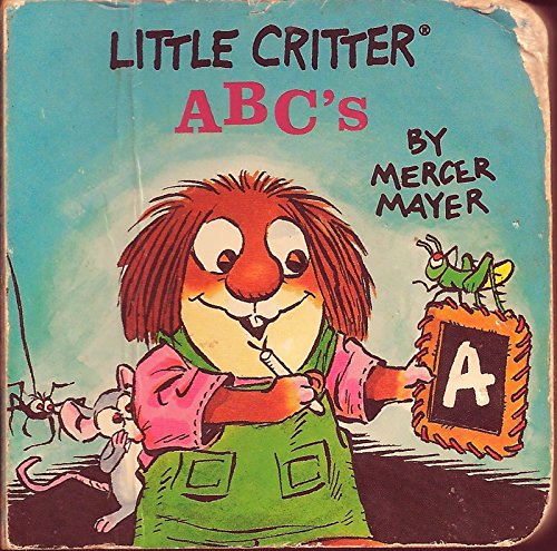 Stock image for Little Critter ABC's for sale by Alf Books