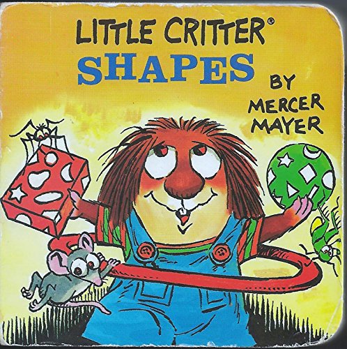 9780679873570: Little Critter Shapes (Little Critter Board Books)