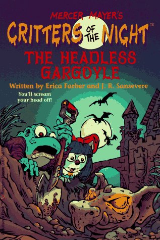 Beispielbild fr The Headless Gargoyle (Critters of the Night , No 4) zum Verkauf von SecondSale