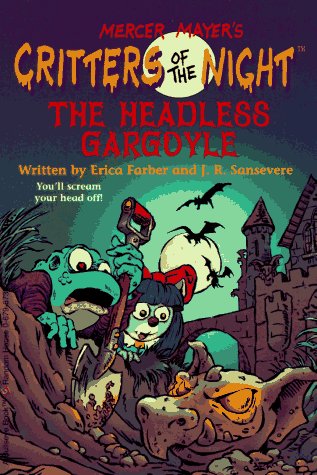 Stock image for The Headless Gargoyle (Critters of the Night , No 4) for sale by BooksRun