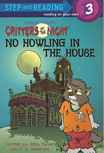 Critters of the Night (Step into Reading) (9780679873655) by Erica Farber; J. R. Sansevere (Illustrator)