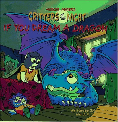 Beispielbild fr If You Dream a Dragon (Critters of the Night) zum Verkauf von Ergodebooks