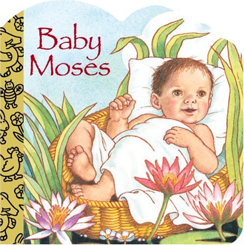 Imagen de archivo de Baby Moses a la venta por ThriftBooks-Dallas
