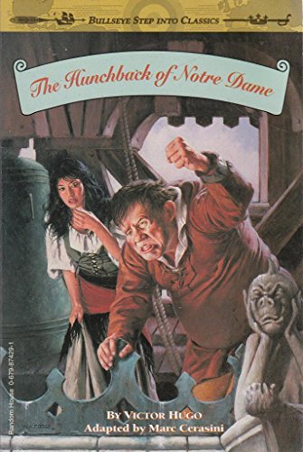 9780679874294: The Hunchback of Notre Dame (Bullseye Step into Classics)