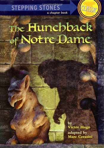 9780679874294: The Hunchback of Notre Dame (Bullseye Step into Classics)