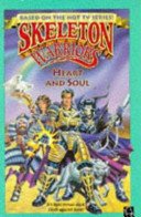 HEART & SOUL (Skeleton Warriors Book #2) (9780679874560) by Courtney, Vincent