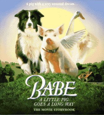 Imagen de archivo de Babe, A Little Pig Goes A Long Way: The Movie Storybook a la venta por Boojum and Snark Books
