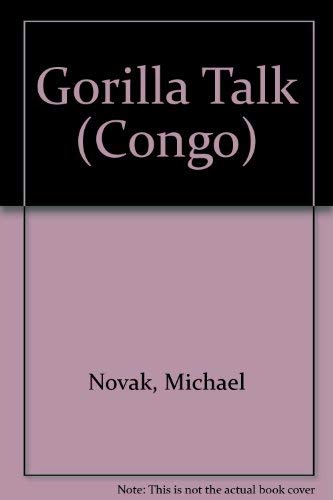 Stock image for Congo: Gorilla Talk for sale by Montclair Book Center