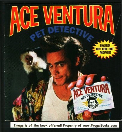 Imagen de archivo de Ace Ventura: Pet Detective a la venta por ThriftBooks-Atlanta