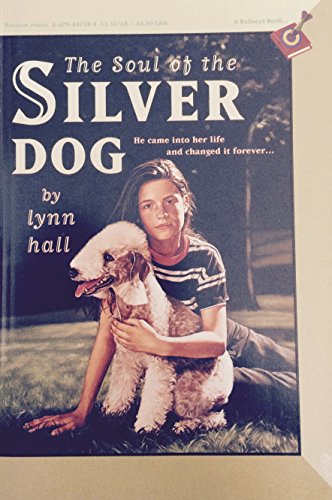 Beispielbild fr Soul of the Silver Dog zum Verkauf von Better World Books
