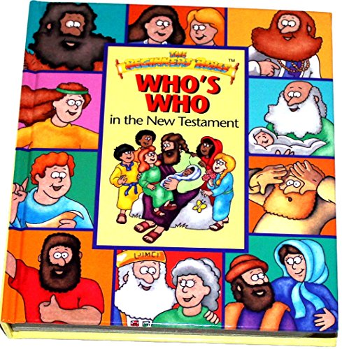 Beispielbild fr The Beginners Bible Who's Who in the New Testament zum Verkauf von Wonder Book